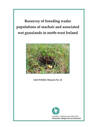 Resurvey of Breeding Wader Populations of Machair and Associated Wet Grasslands in North-West Ireland