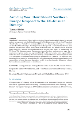 How Should Northern Europe Respond to the US-Russian Rivalry? Tormod Heier Norwegian Defence University College