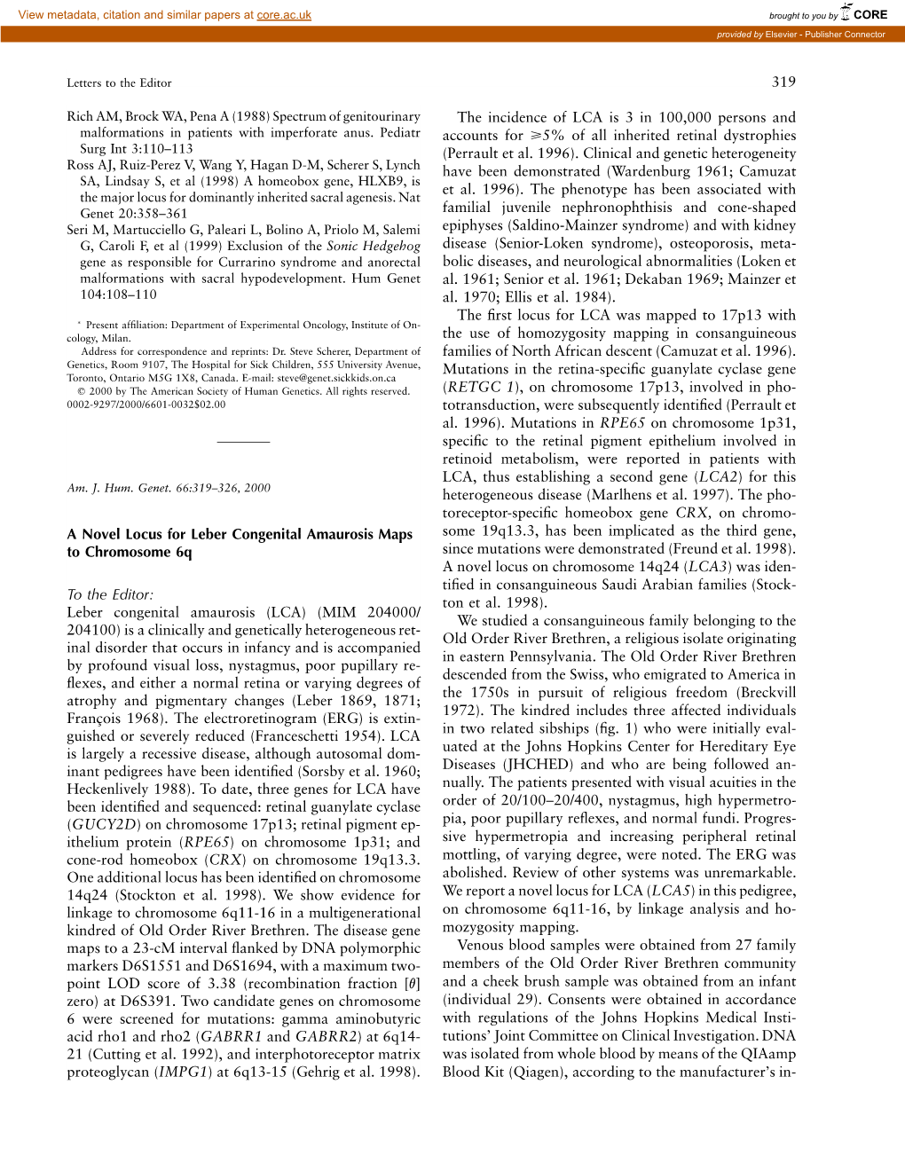 319 a Novel Locus for Leber Congenital Amaurosis