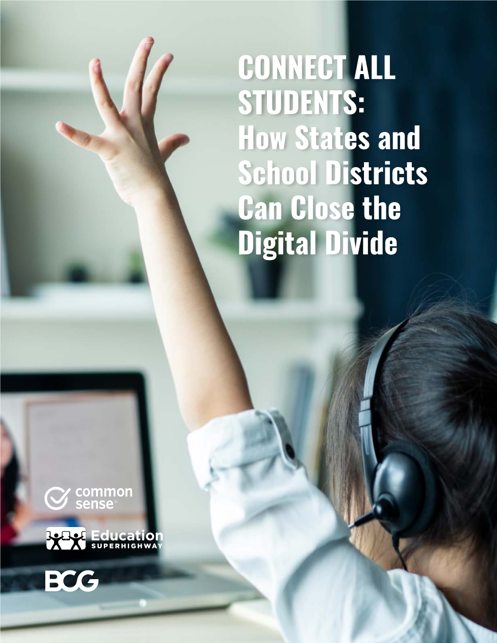 CONNECT ALL STUDENTS: How States And