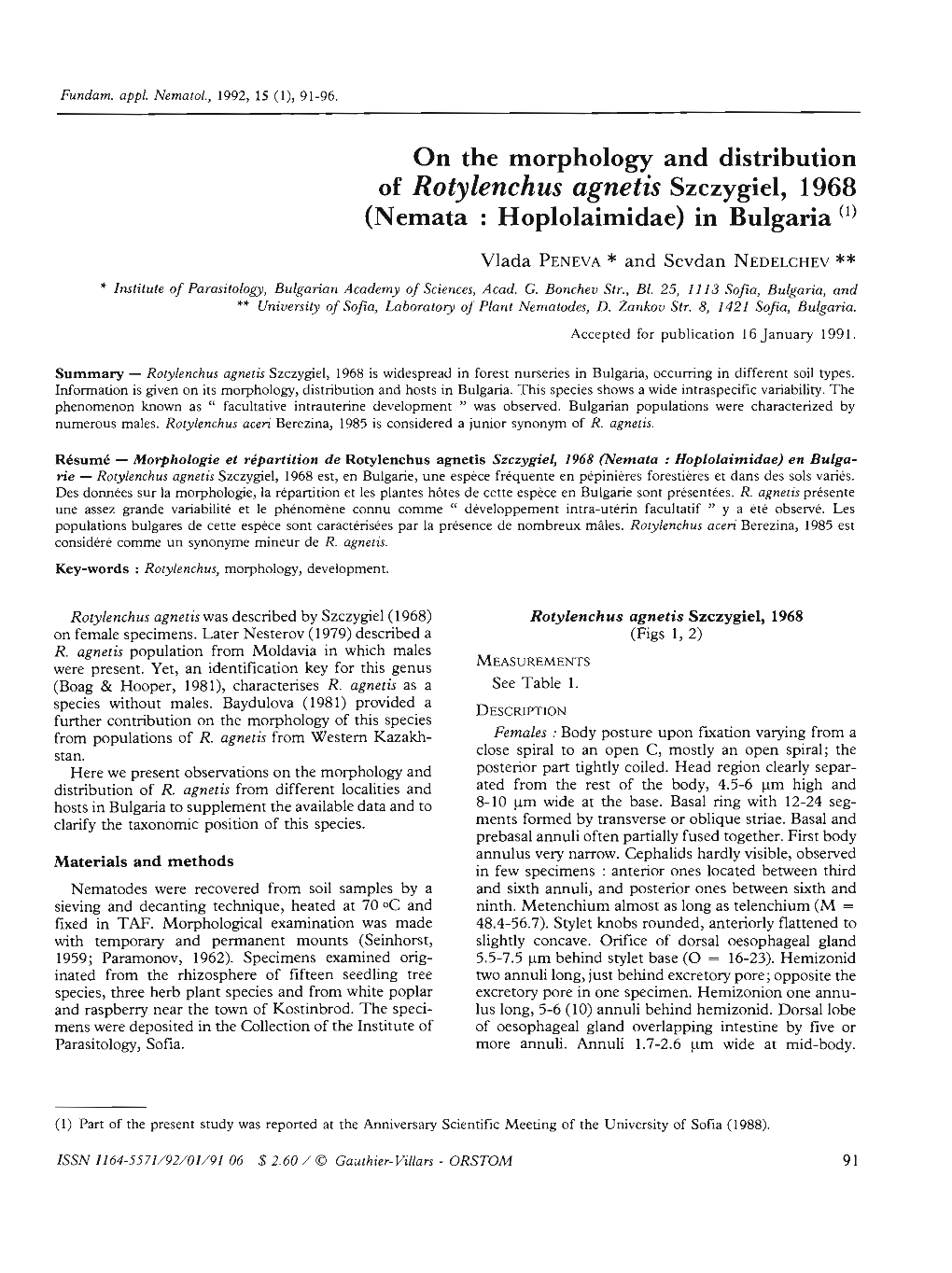On the Morphology and Distribution of Rotylenchus Agnetis Szczygiel, 1968 (Nemata : Hoplolaimidae) in Bulgaria (L)