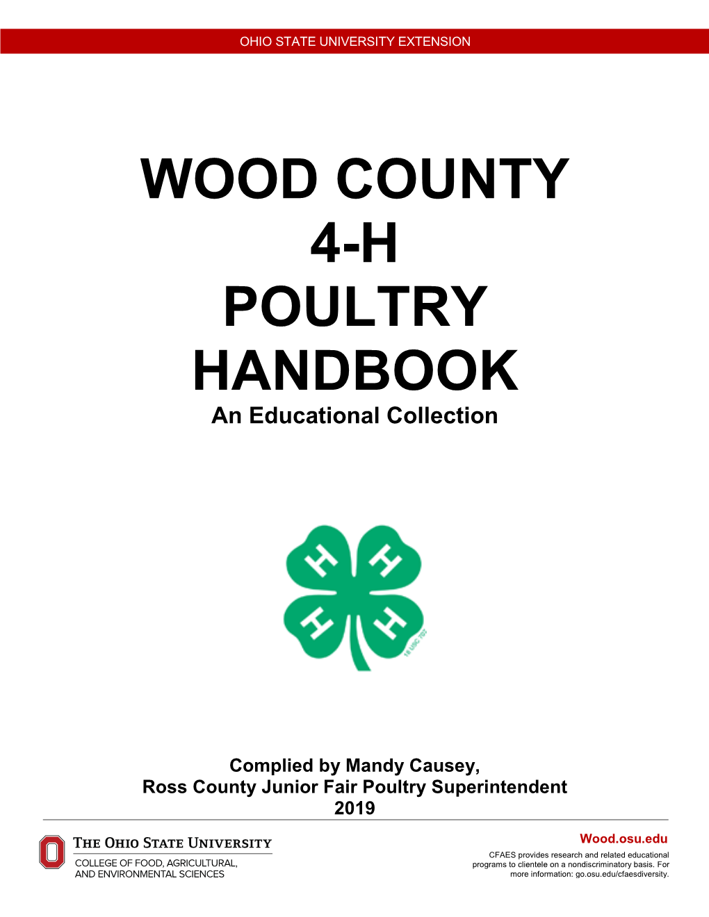 WOOD COUNTY 4-H POULTRY HANDBOOK an Educational Collection