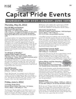 Capital Pride Events Thursday, May 31St—Sunday, June 10Th Thursday, May 31, 2012 Mcenerney As He Explores the Various Facets of Pride Through His Photographic Lens