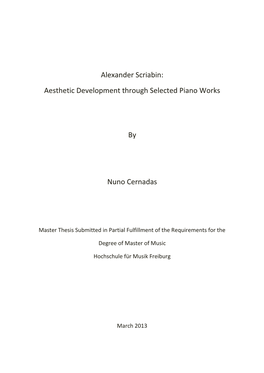 Alexander Scriabin: Aesthetic Development Through Selected Piano Works by Nuno Cernadas