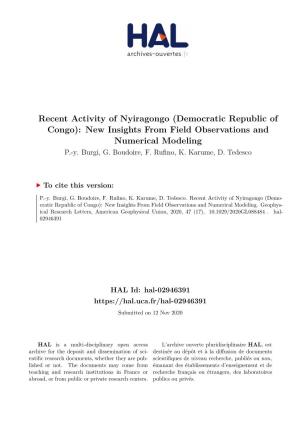 Recent Activity of Nyiragongo (Democratic Republic of Congo): New Insights from Field Observations and Numerical Modeling P.-Y
