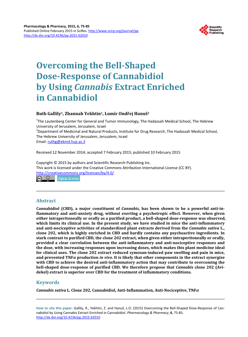 Overcoming the Bell-Shaped Dose-Response of Cannabidiol By