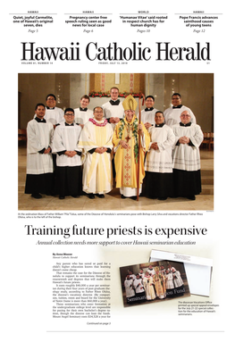 Training Future Priests Is Expensive Annual Collection Needs More Support to Cover Hawaii Seminarian Education