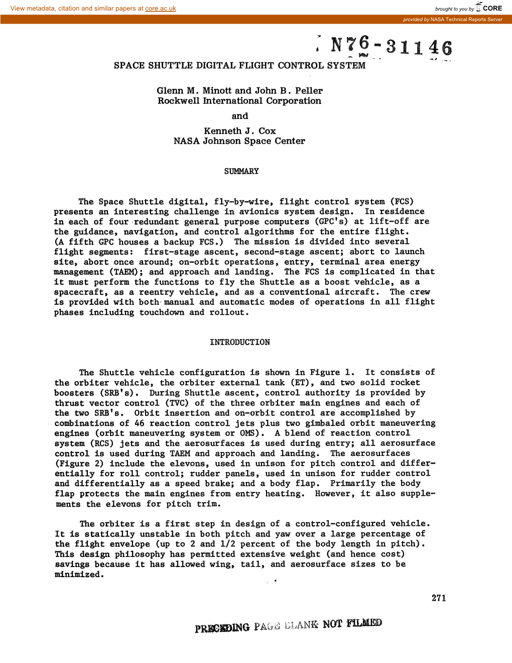 SPACE SHUTTLE DIGITAL FLIGHT CONTROL SYSTEM Glenn M. Minott and John B . Peller Rockwell International Corporation and Kenneth J