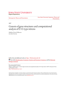 Genesis of Gene Structures and Computational Analysis of U12-Type Introns Matthew Evd in Wilkerson Iowa State University