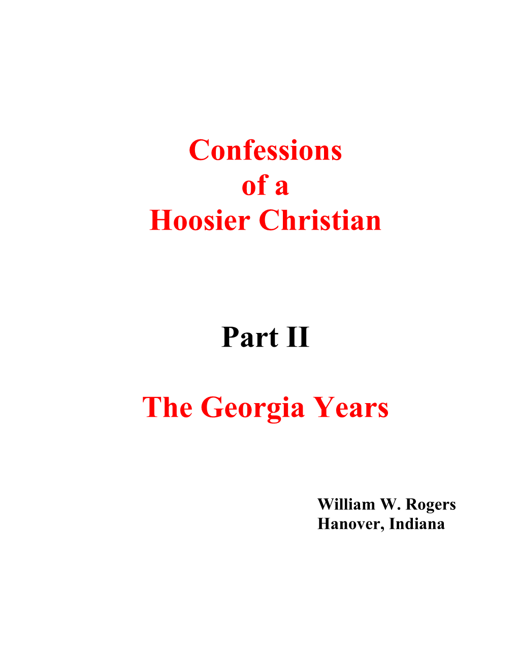 Confessions of a Hoosier Christian Part II the Georgia Years