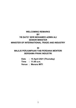 1 Welcoming Remarks by Yb Dato' Seri Mohamed Azmin Ali