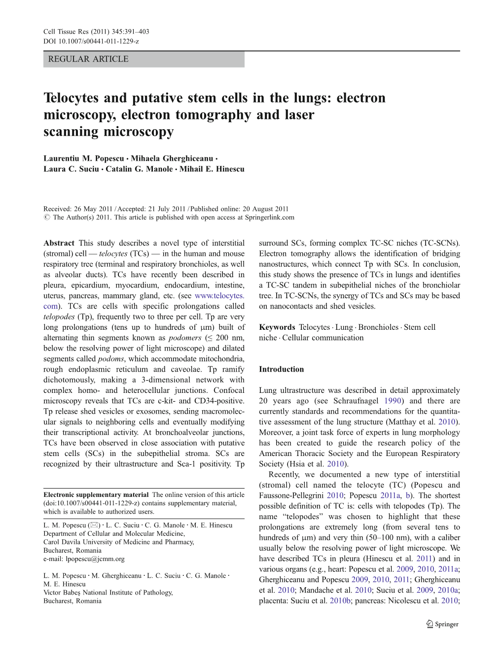 Telocytes and Putative Stem Cells in the Lungs: Electron Microscopy, Electron Tomography and Laser Scanning Microscopy