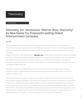 Discovery, Inc. Announces "Warner Bros. Discovery" As New Name for Proposed Leading Global Entertainment Company