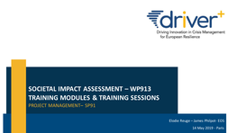 Societal Impact Assessment – Wp913 Training Modules & Training Sessions Project Management– Sp91