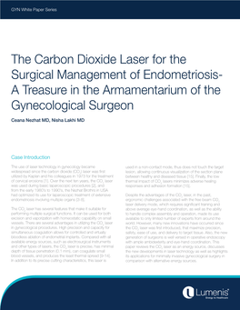 The Carbon Dioxide Laser for the Surgical Management of Endometriosis- a Treasure in the Armamentarium of the Gynecological Surgeon