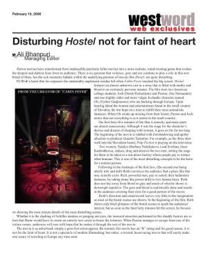 Disturbing Hostel Not for Faint of Heart W Ali Bhanpuri W Managing Editor