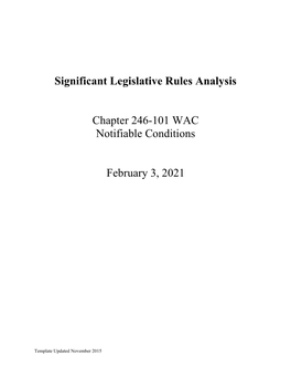 Significant Legislative Rules Analysis Chapter 246-101 WAC Notifiable Conditions February 3, 2021