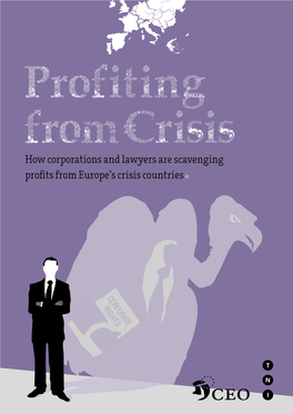 How Corporations and Lawyers Are Scavenging Profits from Europe's