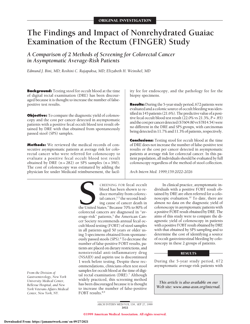 The Findings and Impact of Nonrehydrated Guaiac Examination