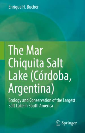 The Mar Chiquita Salt Lake (Córdoba, Argentina)