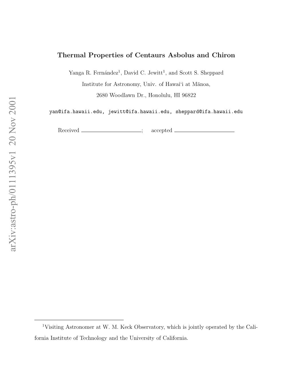 Thermal Properties of Centaurs Asbolus and Chiron