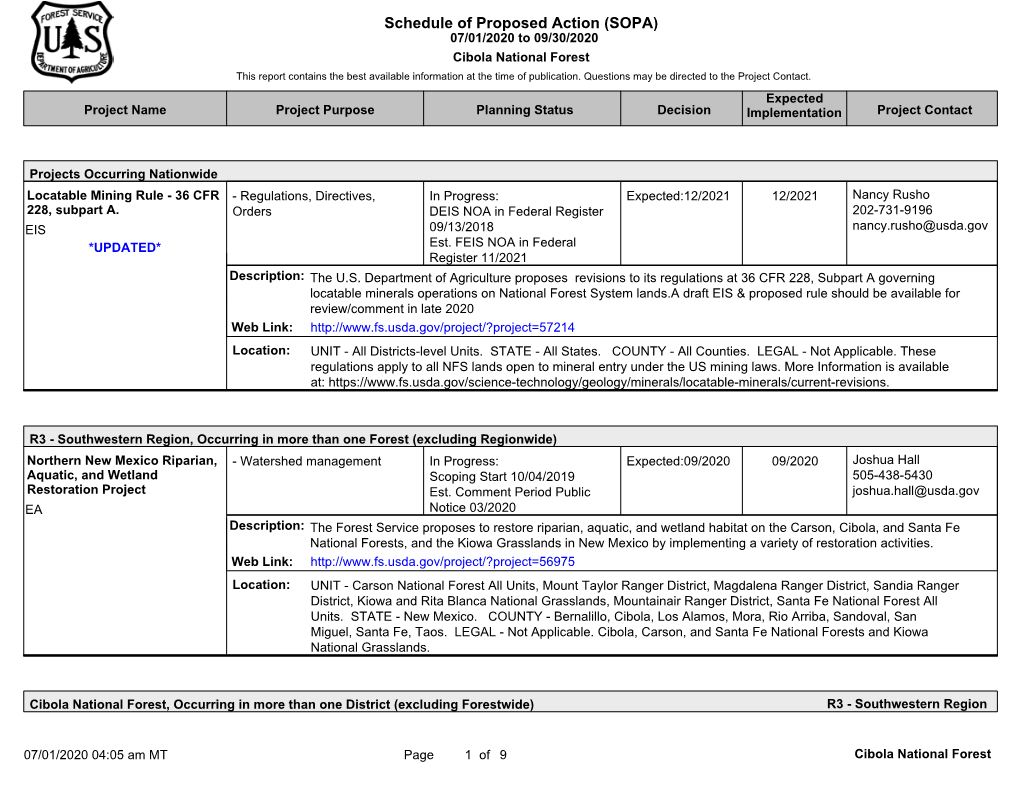 Schedule of Proposed Action (SOPA) 07/01/2020 to 09/30/2020 Cibola National Forest This Report Contains the Best Available Information at the Time of Publication