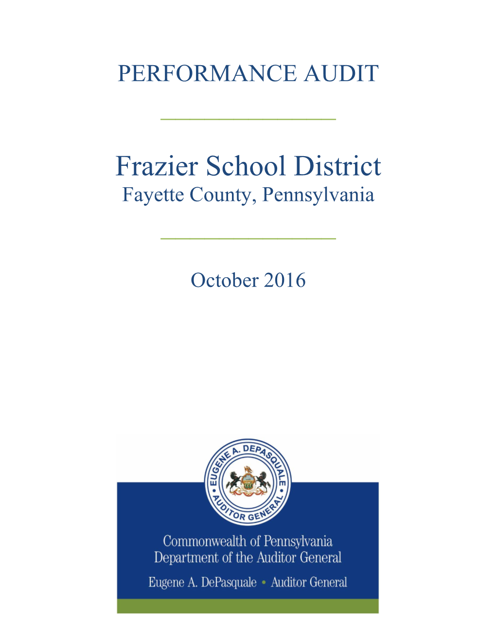 Frazier School District Fayette County, Pennsylvania ______