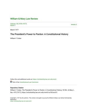 The President's Power to Pardon: a Constitutional History