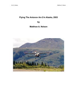 Flying the Antonov An-2 in Alaska, 2003 by Matthew A. Nelson