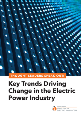 Key Trends Driving Change in the Electric Power Industry