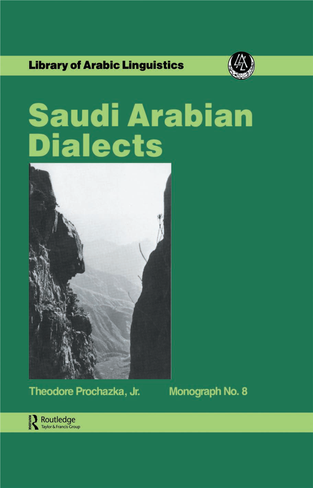 Saudi Arabian Dialects Library of Arabic Linguistics