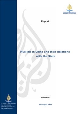 Muslims in China and Their Relations with the State