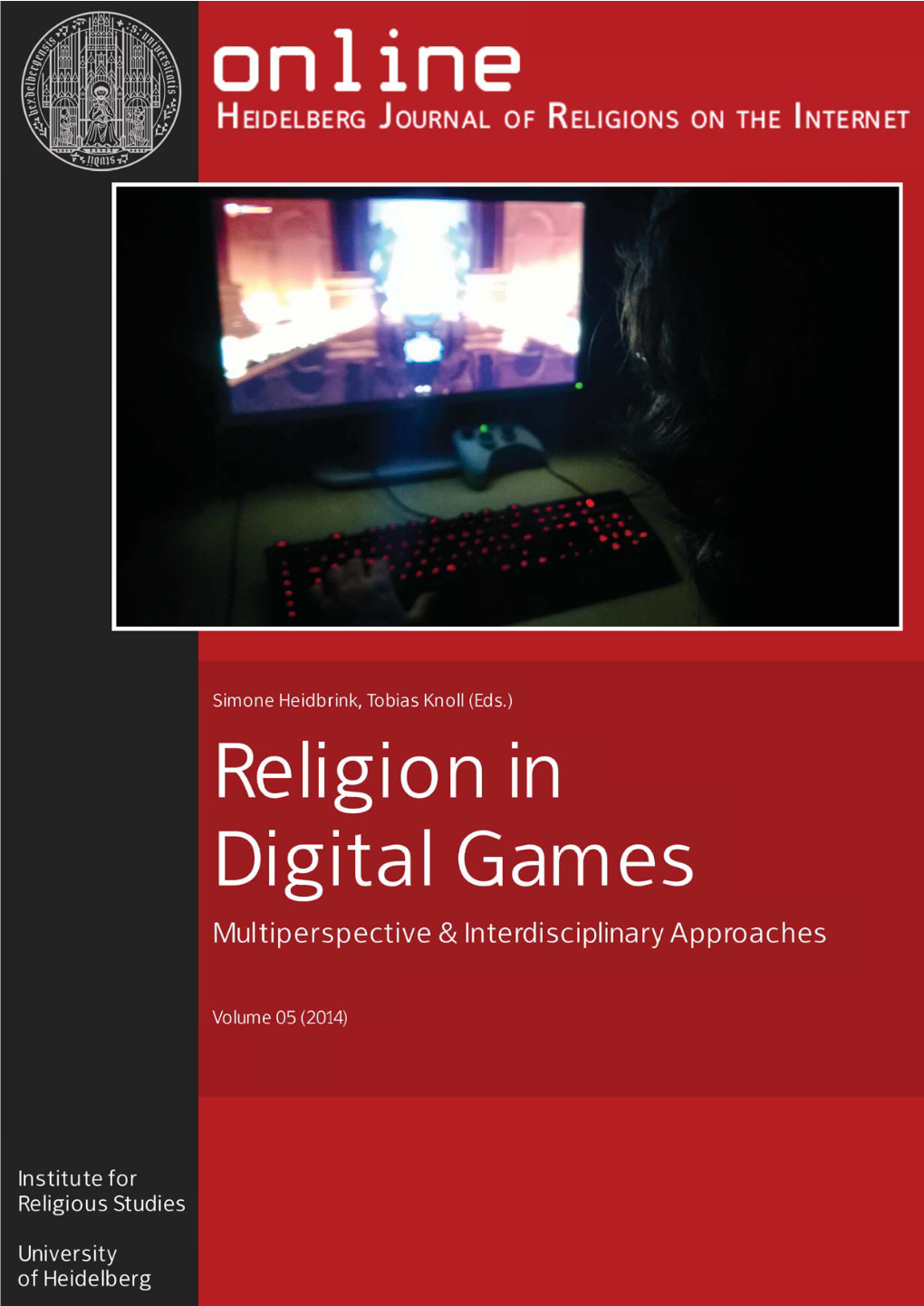 Religion(S) in Videogames - Historical and Anthropological Observations Alessandro Testa