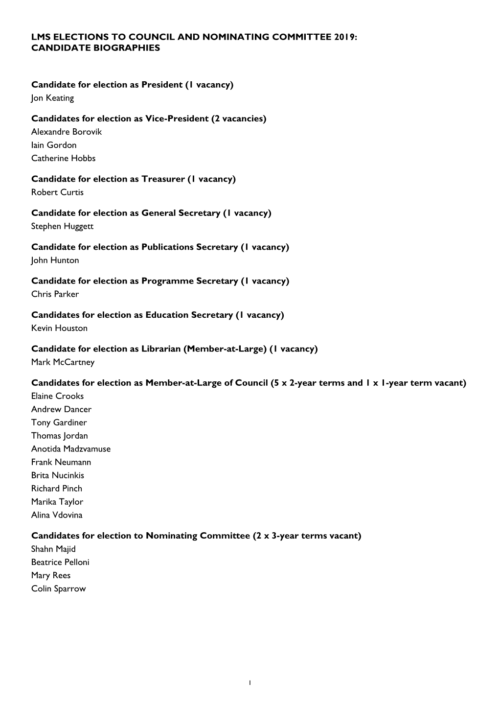 LMS Elections 2018 Candidate Biographies