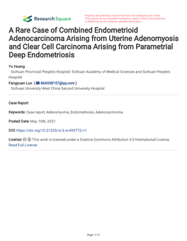 A Rare Case of Combined Endometrioid Adenocarcinoma Arising from Uterine Adenomyosis and Clear Cell Carcinoma Arising from Parametrial Deep Endometriosis