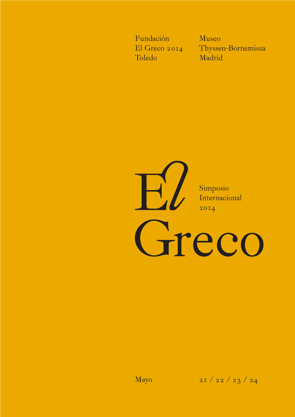Simposio Internacional El Greco 2014