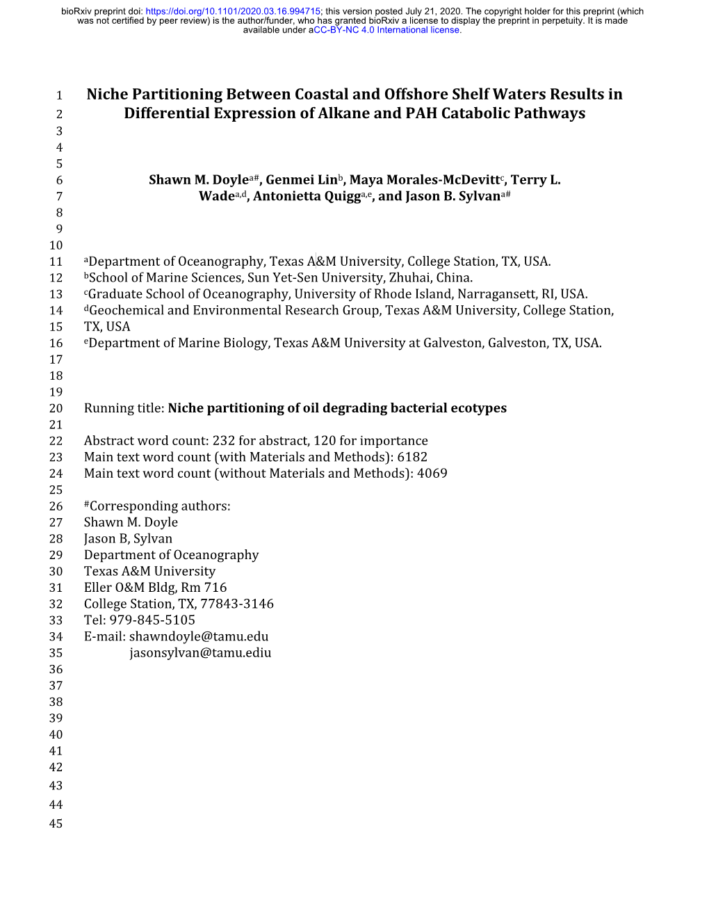 Niche Partitioning Between Coastal and Offshore Shelf Waters Results in 2 Differential Expression of Alkane and PAH Catabolic Pathways 3 4 5 6 Shawn M