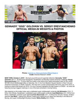 Gennadiy “Ggg” Golovkin Vs. Sergiy Erevyanchenko Official Weigh-In Weights & Photos