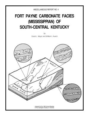 Fort Payne Carbonate Facies (Mississippian) of South·Central Kentucky