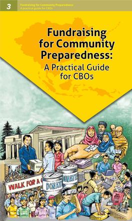 Fundraising for Community Preparedness: 3 a Practical Guide for Cbos