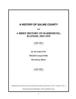 A History of Saline County a Brief History of Harrisburg, Illinois, 1853-1933