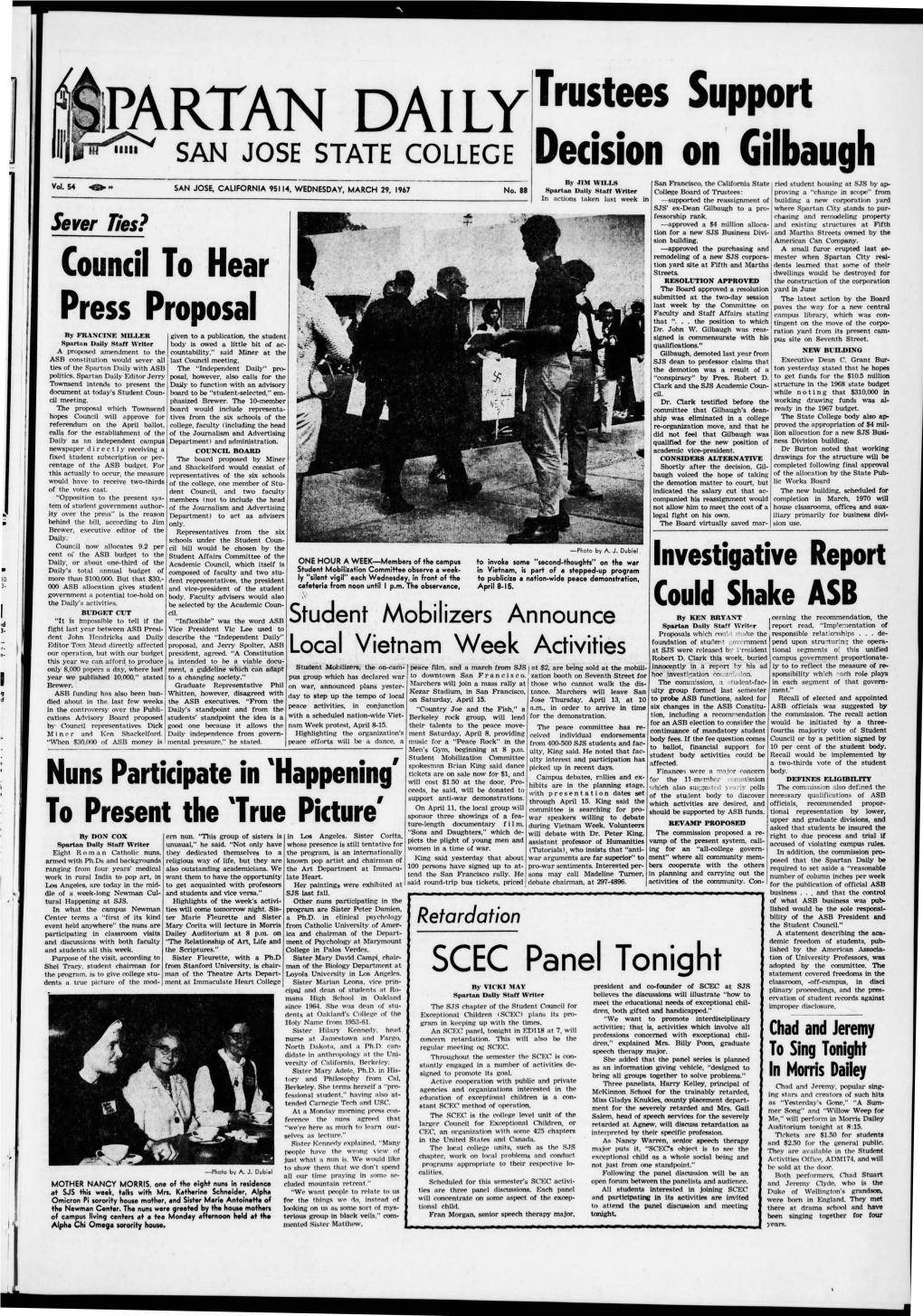 PA RTAN DAILY Trustees Support 11 " SAN JOSE STATE COLLEGE Decision on Gilbaugh by JIM WILLS San Francisco, the California State Ried Student Housing at SJS by Vol