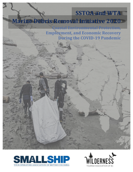 SSTOA and WTA Marine Debris Removal Initiative 2020 Coastal Environmental Protection, Employment, and Economic Recovery During the COVID-19 Pandemic