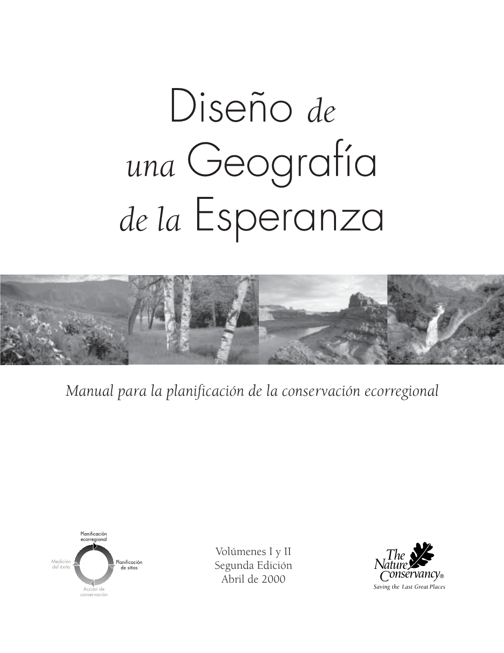 Manual Para La Planificación De La Conservación Ecorregional