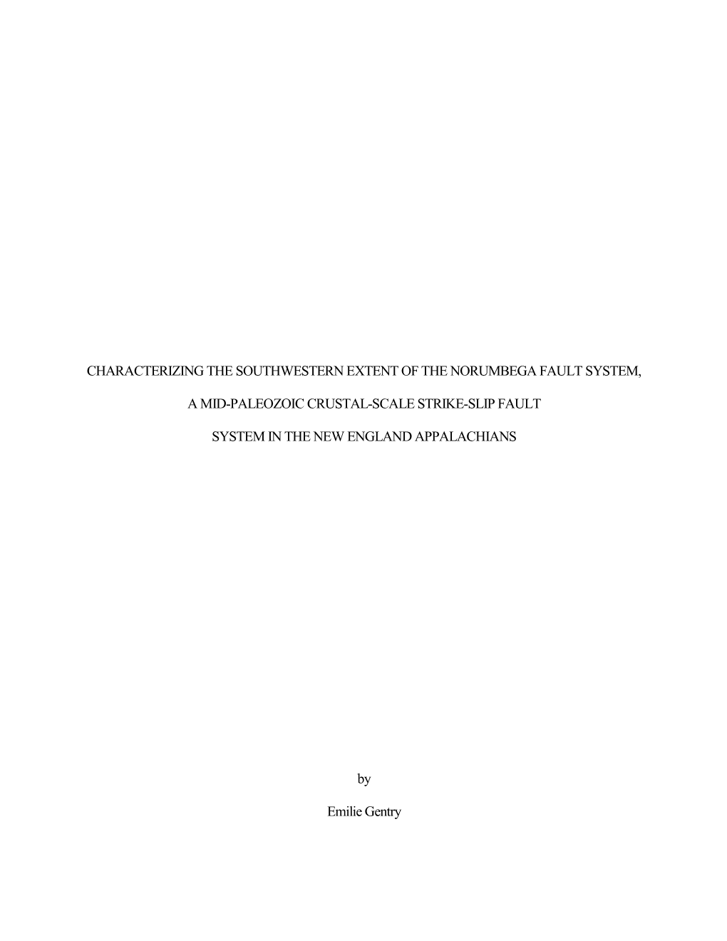 Characterizing the Southwestern Extent of the Norumbega Fault System, a Mid-Paleozoic Crustal-Scale Strike-Slip Fault System In