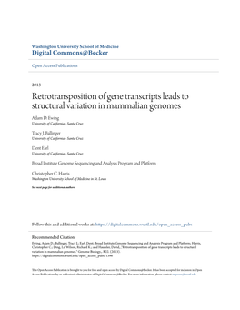 Retrotransposition of Gene Transcripts Leads to Structural Variation in Mammalian Genomes Adam D