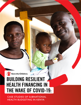 Health Financing in Building Resilient the Wake of Covid-19