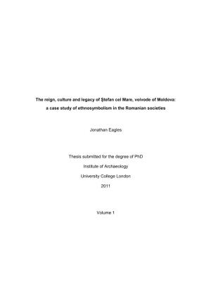 The Reign, Culture and Legacy of Ştefan Cel Mare, Voivode of Moldova: a Case Study of Ethnosymbolism in the Romanian Societies
