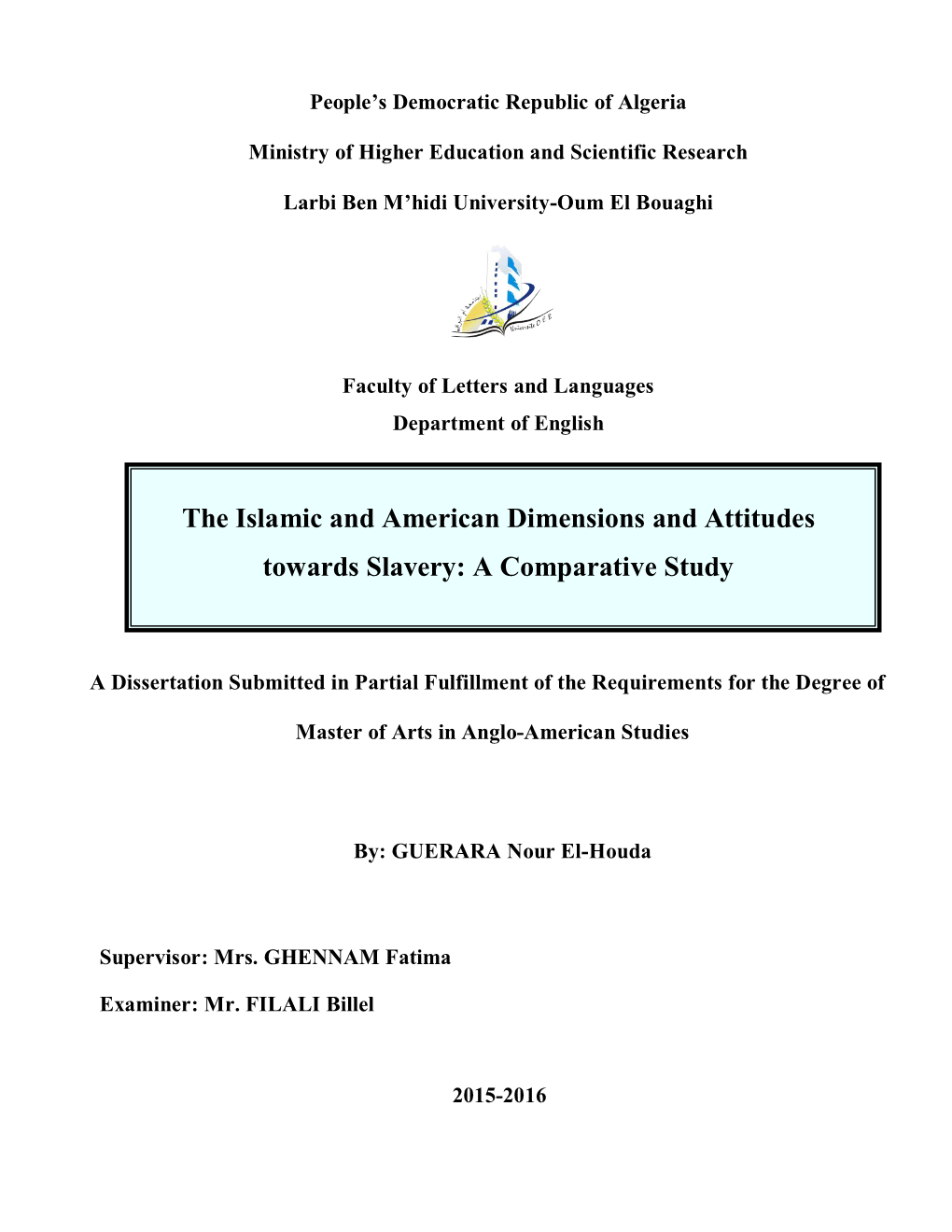 The Islamic and American Dimensions and Attitudes Towards Slavery: a Comparative Study