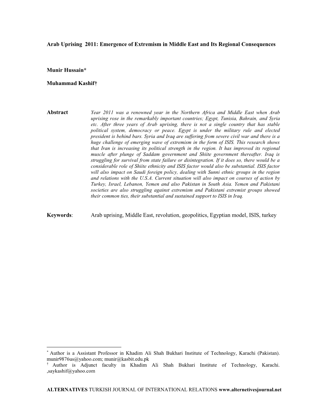 Arab Uprising 2011: Emergence of Extremism in Middle East and Its Regional Consequences